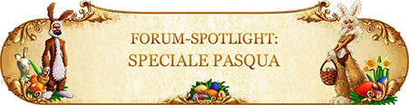 Forum Spotlight: Speciale Pasqua